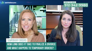 Understanding Temporary Orders in a Texas Divorce | Interview with Erin Leake, Austin, Texas