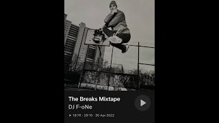 DJ F-oNe - The Breaks Mixtape