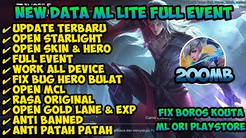 Data ML Lite Full Event 200Mb Terbaru Patch Arlott | Ml Lite | Cara Mengatasi Lag & Patah Patah Mlbb