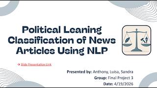 Political Leaning Classification of News Articles Using NLP - CS7322 Class