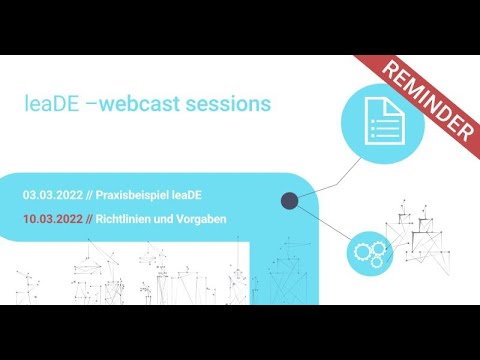 BIM - Was sind AIA/Richtlinien und BIM-Vorgaben - Webcast leaDE