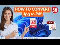 How To Convert JPG To PDF | How To Convert Image To PDF File | Convert Photo To Pdf