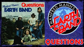 Manfred Mann's Earth Band - Questions