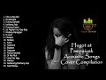 Hugot pampaiyak opm original filipino pinoy music acoustic songs cover pampatulog 2021 compilation