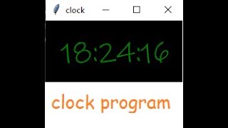 How to make a G.U.I clock program in python (Less than 25 lines of code)