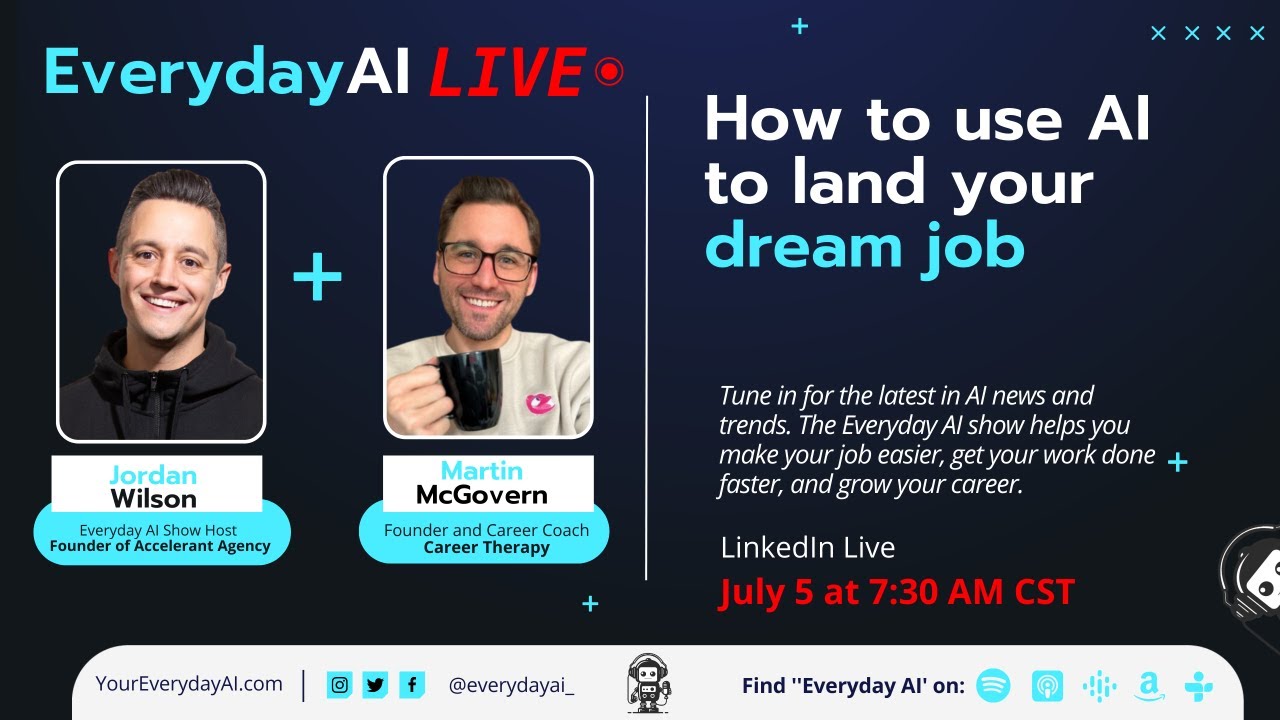 How to use AI to land your dream job - An Everyday AI Conversation ...