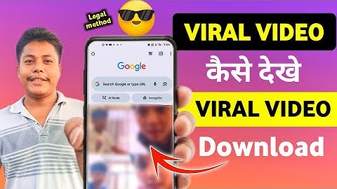 Viral video kaise dekhe 19 min 34 sec 😱 | Viral video kaise dekhe chrome se | Official legal method 