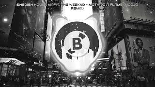 Swedish House Mafia & The Weeknd - Moth To A Flame (MOOJO Remix) Resimi