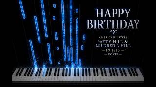 Happy Birthday — Patty Hill & Mildred J. Hill | Piano Cover