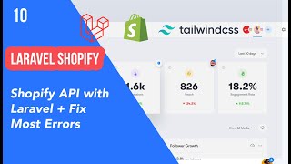 10 - Shopify API with Laravel + Fix Most Errors