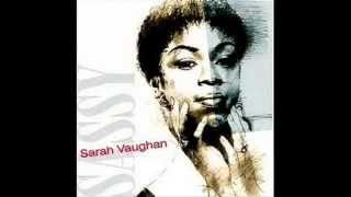 Watch Sarah Vaughan Ive Got The World On A String video