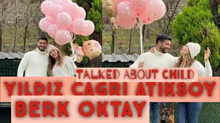 Yıldız Çağrı Atiksoy Berk Oktay couple announced Their Baby Named | Turkish Tv Series Actor