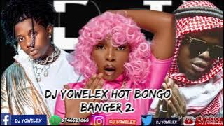 DJ YOWELEX HOT BONGO BANGER 2.
