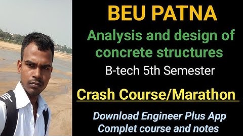 Analysis and design of concrete structure | Crash course | 5th Semester exam #beupatna #mrsstudy