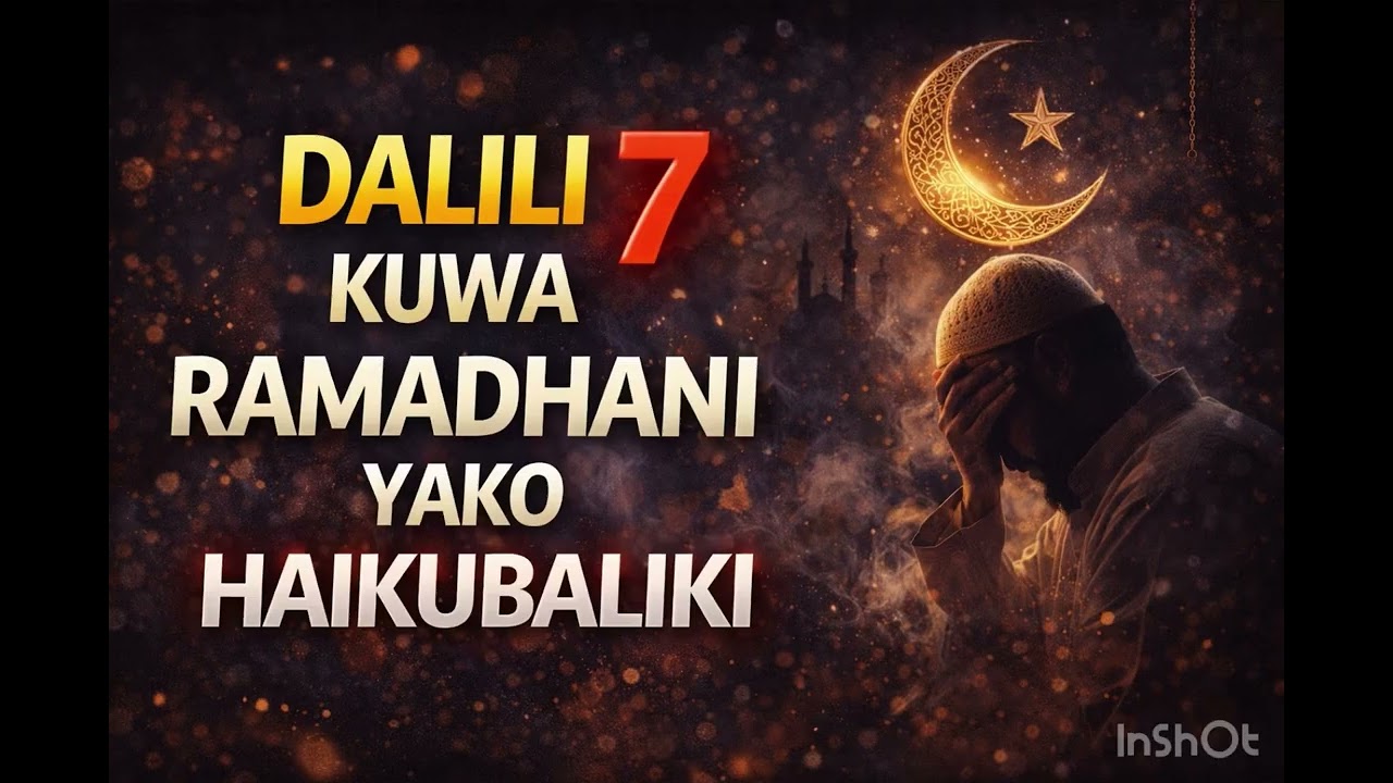 Dalili 7 Kuwa Ramadhani Yako Haikubaliwi – Jichunguze Kabla Haijaisha!