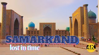 Samarkand: Lost in Time