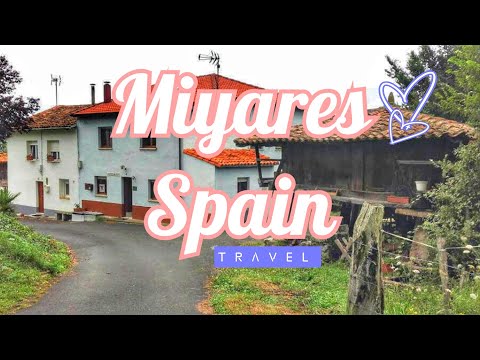 Miyares ll Asturias ll Spain