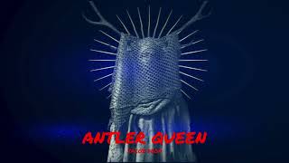 Antler Queen   Jacob Deon