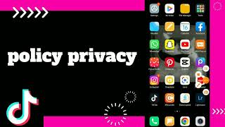 How to Find Privacy policy On tiktok App