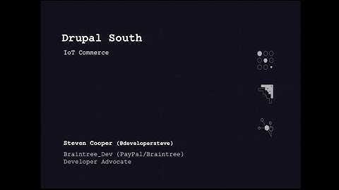 Drupal and IoT Commerce by Steven Cooper