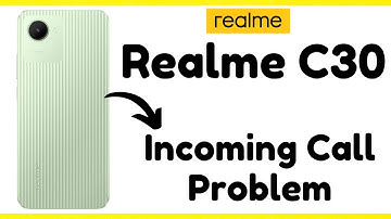 Realme C30 incoming Call Problem Solved || Realme C30 call not showing problem (RMX3581)