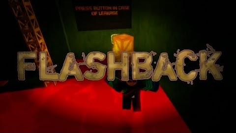 Flashback [Insane] | FE2 Map Test