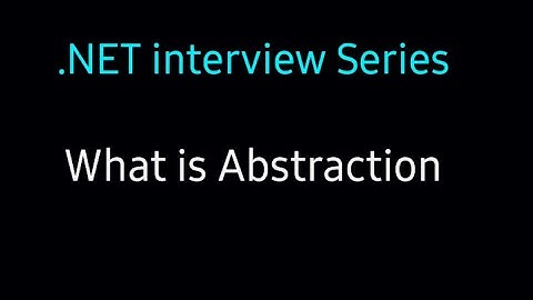 What is Abstraction?