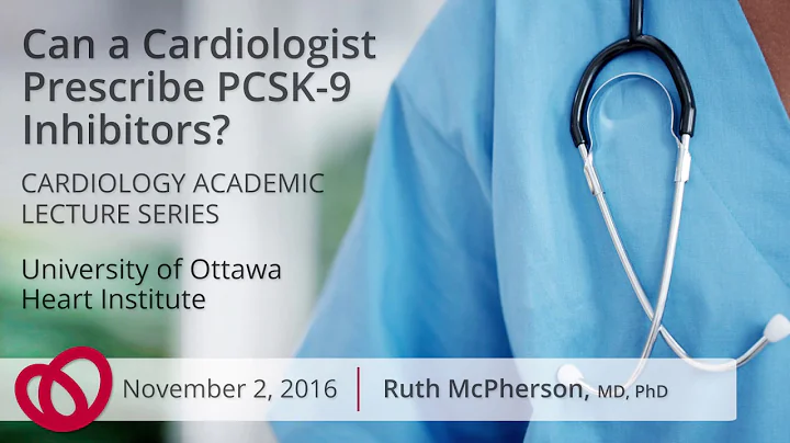Can a Cardiologist Prescribe PCSK-9 Inhibitors? by...