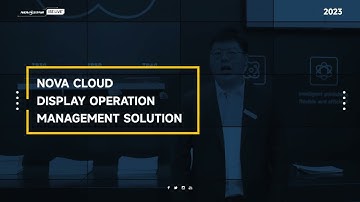 NovaStar NOVA CLOUD DISPLAY OPERATION & MANAGEMENT SOLUTION (ISE 2023)