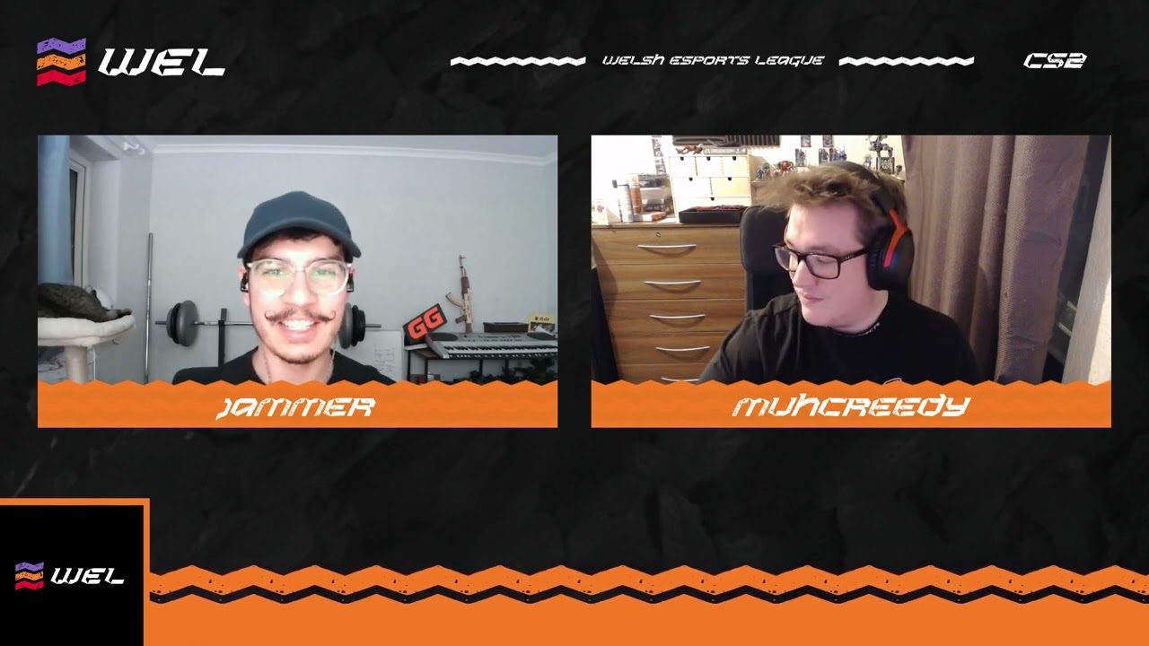 Welsh Esports League S9 | CS2 | Jammer & Muhcreedy