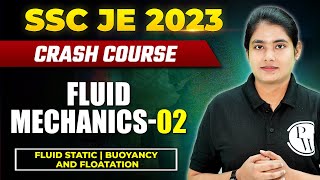 SSC JE Crash Course 2023 | Fluid Mechanics - 02 | Buoyancy and Floatation | Civil | Mechanical