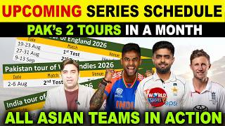 UPCOMING SERIES SCHEDULE! Pakistan’s 2 Tours in 1 Month | Asian Teams Action Plan!