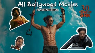 SHAH RUKH KHAN EVOLUTION (1992-2023) | SRK ALL BOLLYWOOD MOVIES