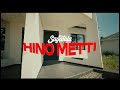 Sagatala Hino Metti Clip Officiel