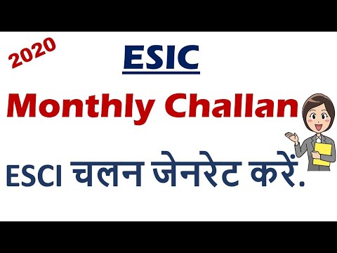 ESIC Monthly Challan 2021 | How to generate ESIC Challan online.