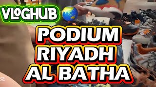 PODIUM AL BATHA RIYADH. #seo #albatha #riyadhksa #shopping #vloghub