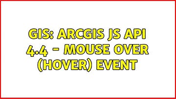 GIS: ArcGIS JS API 4.4 - mouse over (hover) event