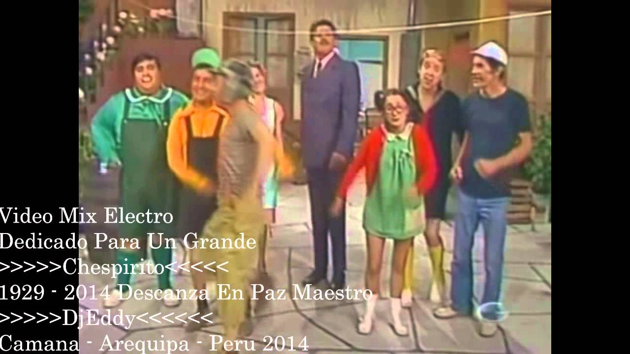 Homenaje A Chespirito 2014  - Djeddy Electro Tribal