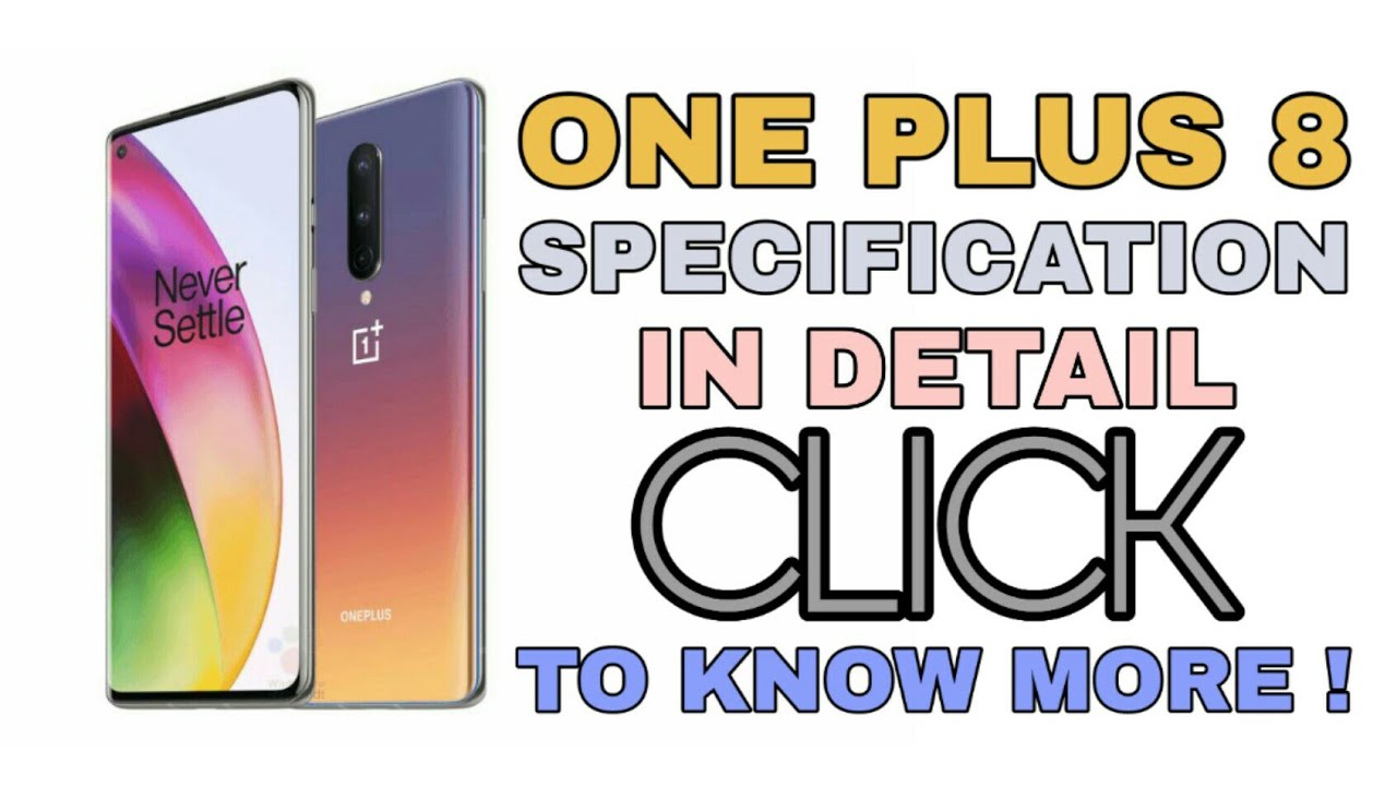 One Plus 8 Specification in Detail | Click to Know More