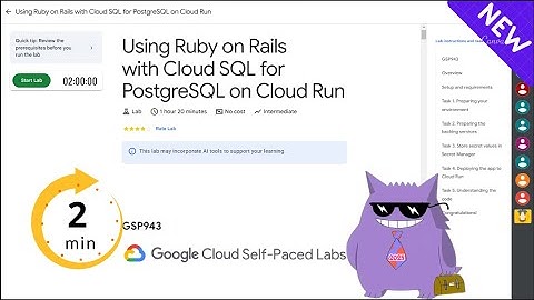 Using Ruby on Rails with Cloud SQL for PostgreSQL on Cloud Run | #2025 | #GSP943 #qwiklabs |Solution