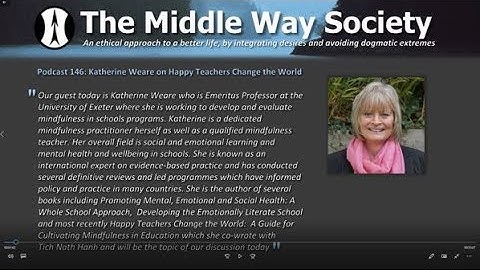 Katherine Weare on Happy Teachers Change the World