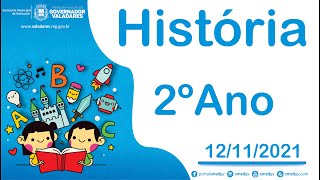 Fontes Históricas - História 2º Ano - 12/11/2021 Fontes Históricas - História 2º Ano - 12/11/2021