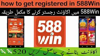588win new lunch app _ how to register in 588win _ 588win main account Register krne ka trike _ 2026 screenshot 1