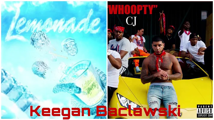 Whoopty x Lemonade Mashup- Keegan Baclawski