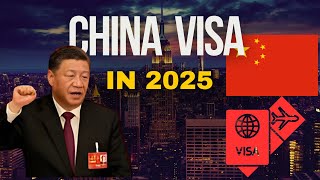 What You Need to Know to Get a China Visa in 2025?