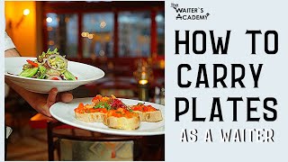 F&B Service  how to carry plates as a waiter! How to carry a tray. How to serve food and beverages