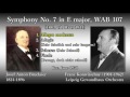 Bruckner: Symphony No. 7, Konwitschny & LGO (1958) ブルックナー 交響曲第7番 コンヴィチュニー