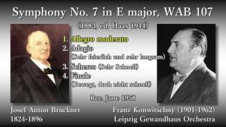 Bruckner: Symphony No. 7, Konwitschny & LGO (1958) ブルックナー 交響曲第7番 コンヴィチュニー