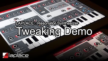 Laplace - Resonator Synthesizer : Tweaking Demo