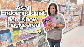 As an Endocrinologist, here's how I hack cereal